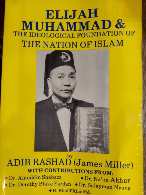 Elijah Muhammad and the Ideological Foundation of the Nation of Islam
