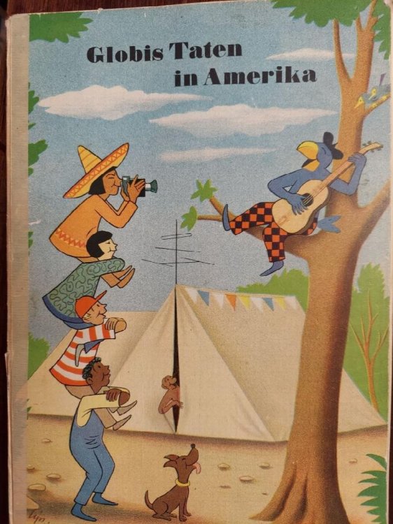 Globis Taten in Amerika: ein Tagebuch vom Club der Frhlichen