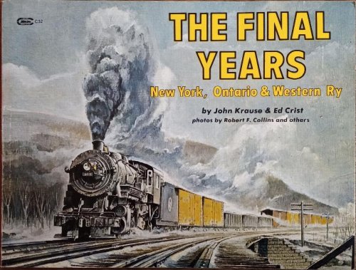 The Final Years: New York, Ontario & Western Ry