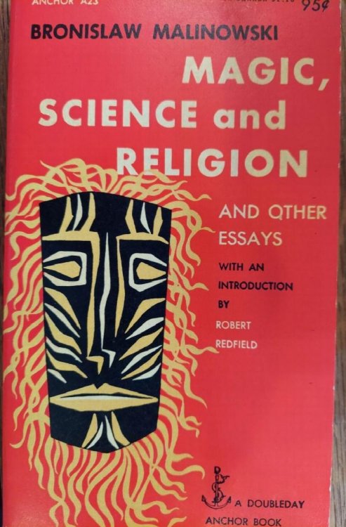 Magic, Science and Religion and Other Essays