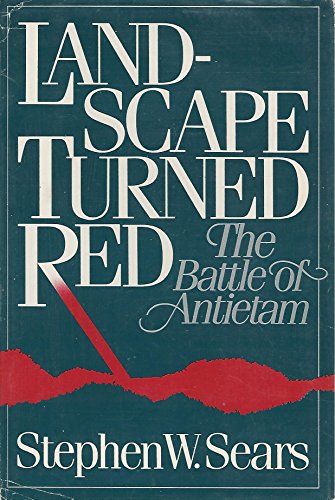 Landscape Turned Red: The Battle of Antietam