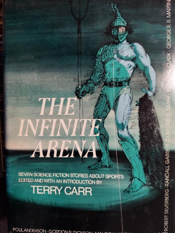 The Infinite Arena : Seven Science Fiction Stories About Sports