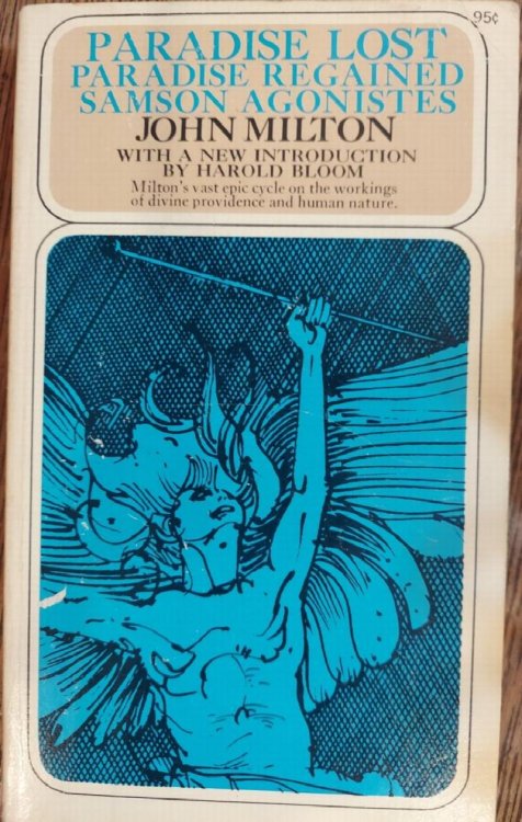 Paradise Lost, Paradise Regained, Samson Agonistes