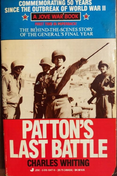 Patton's Last Battle (A Jove War Book)