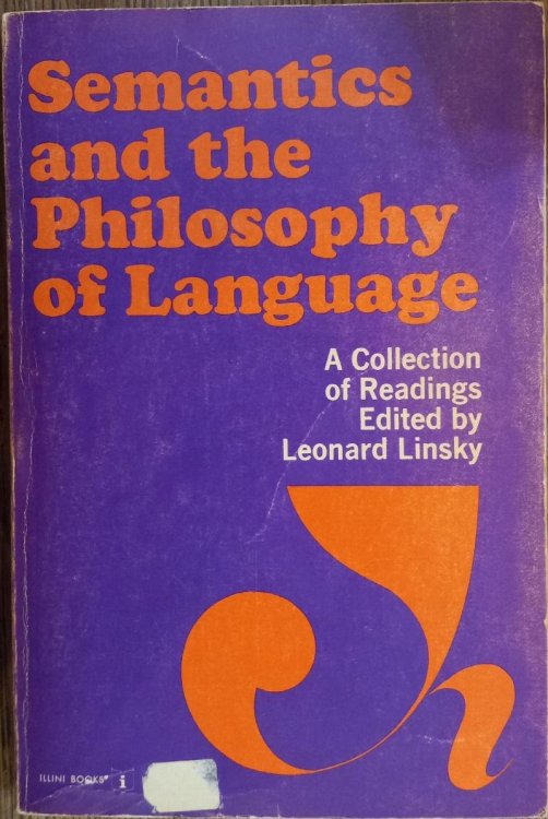 Image for Semantics and the Philosophy of Language Semantics and the Philosophy of Language