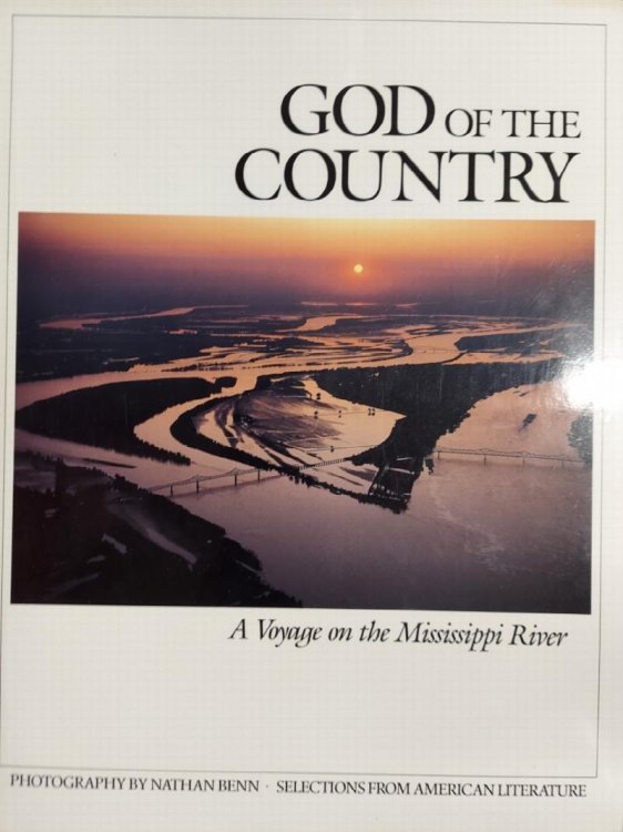 God of the Country : A Voyage on the Mississippi River