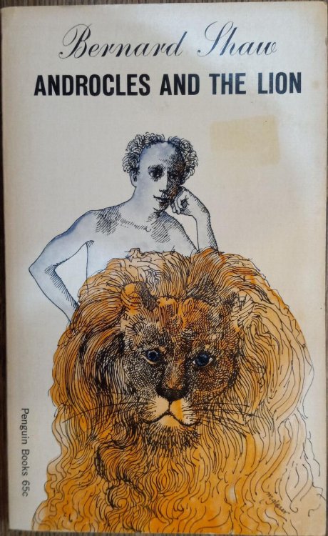 Androcles and the Lion: An Old Fable Renovated