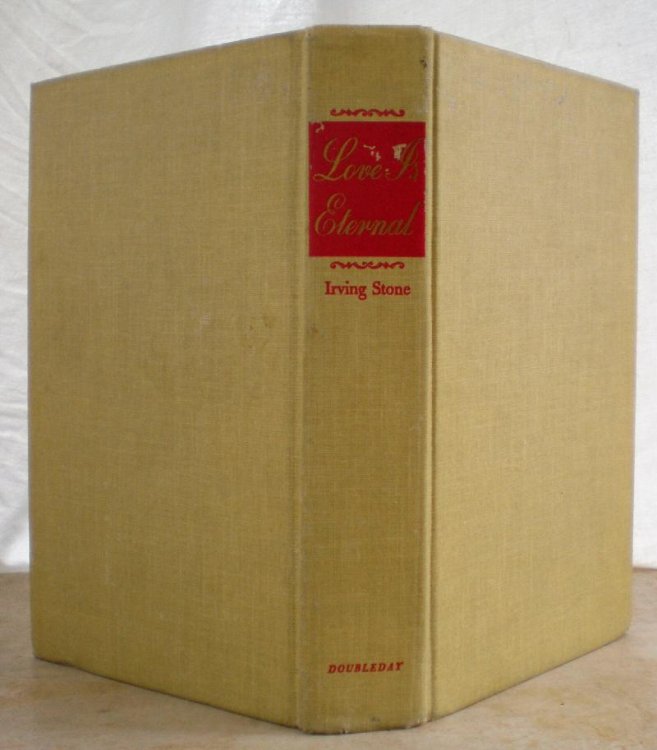 Love is Eternal: A Novel of Mary Todd and Abraham Lincoln