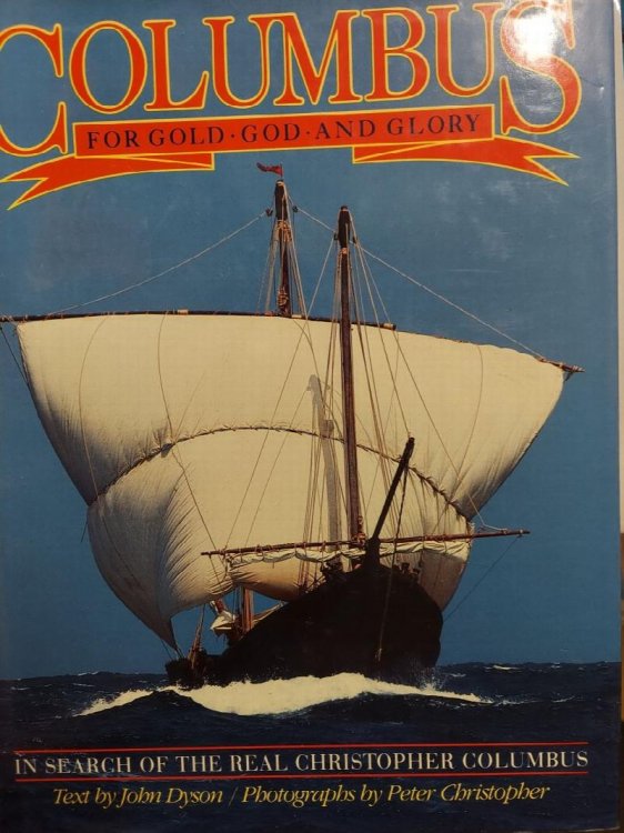 Columbus - For Gold God and Glory