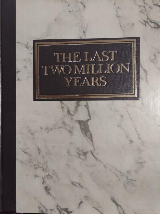 The Last Two Million Years (History of Man)
