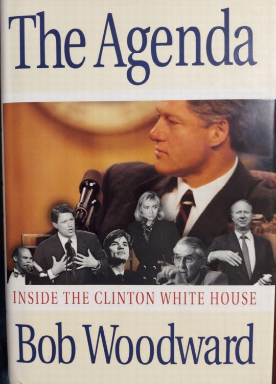 The Agenda : Inside the Clinton White House