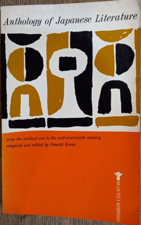 Anthology of Japanese Literature: From the Earliest Era to the Mid-Nineteenth Century (Unesco Collection of Representative Works Japanese Series)