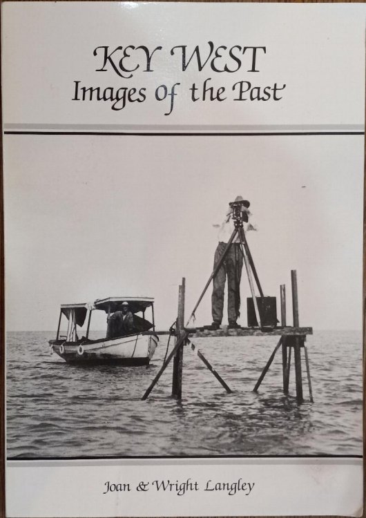 Key West: Images of the Past