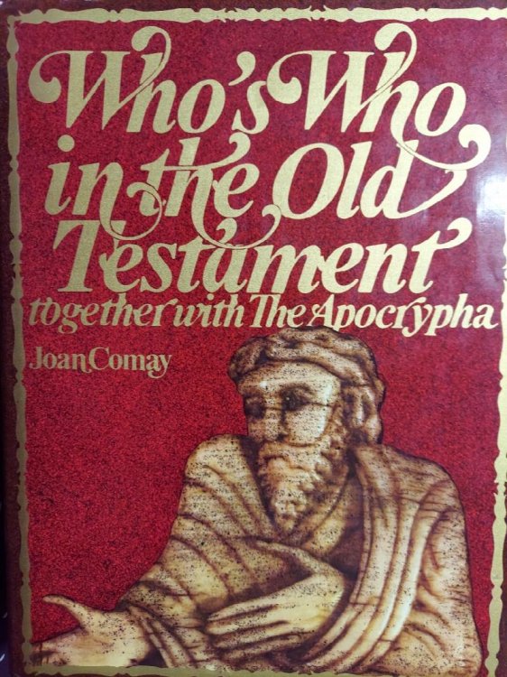 Who's Who in the Old Testament Together with the Apocrypha