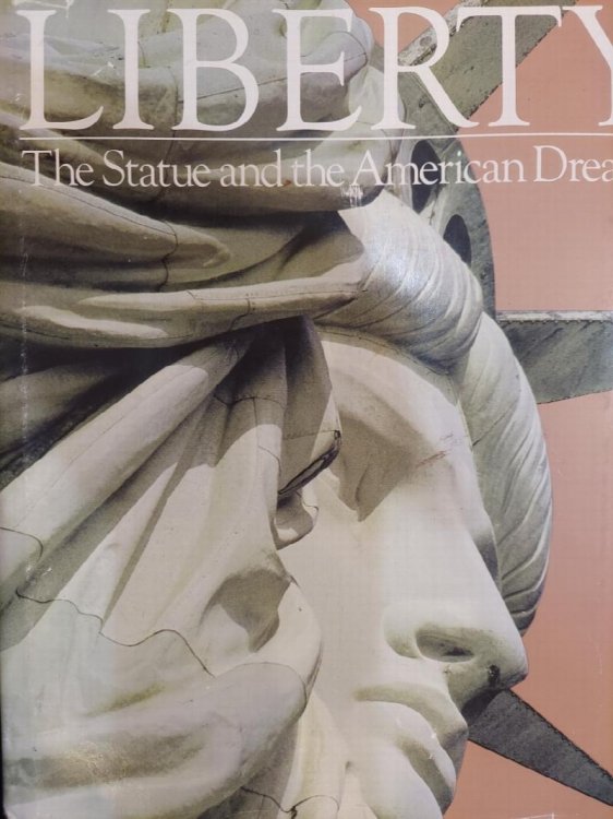 Liberty : The Statue and the American Dream