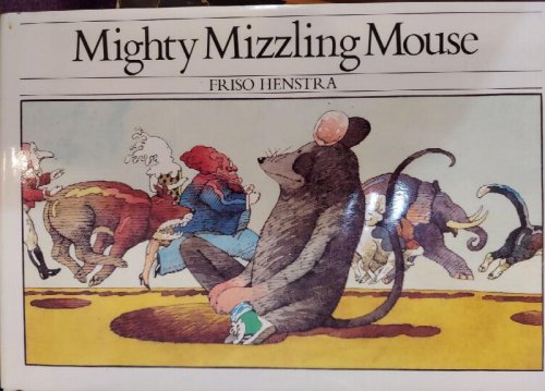 Mighty Mizzling Mouse