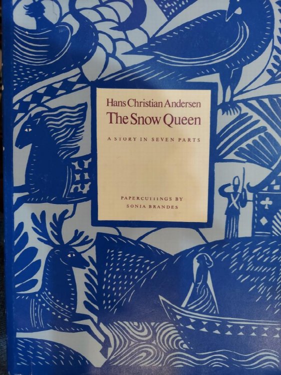 The Snow Queen : A Story in Seven Parts