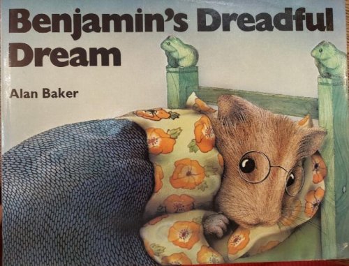 Benjamin's Dreadful Dream