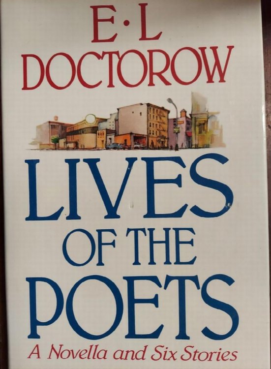 Lives of the Poets: Six Stories and a Novella