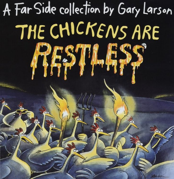 The Chickens are Restless: A Far Side Collection