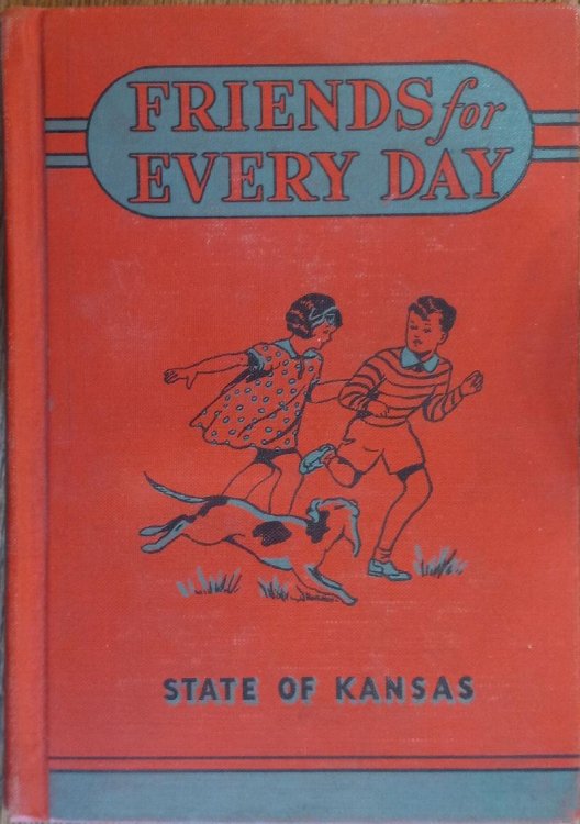 Friends For Every Day (The Curriculum Readers)