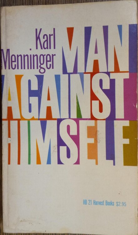 Man Against Himself (Harvest Books #21)