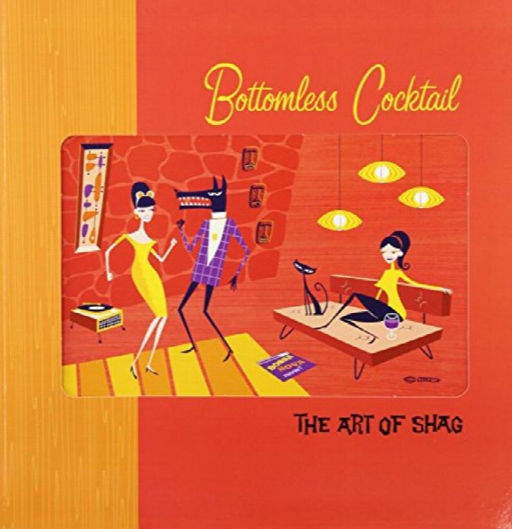 Bottomless Cocktail : The Art of Shag