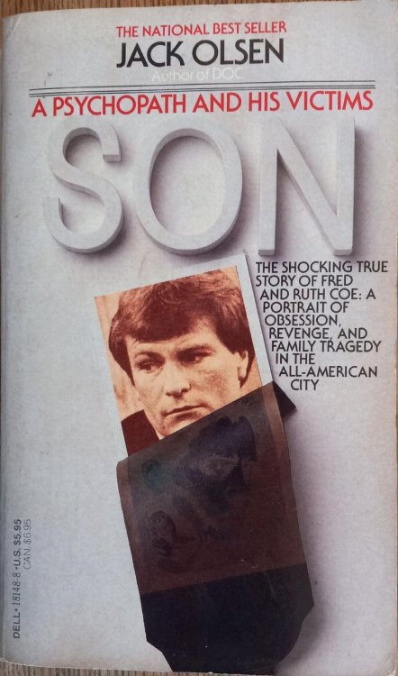 Son: A Psychopath and His Victims