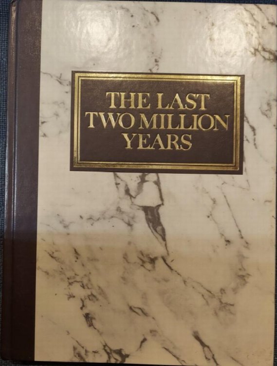 The Last Two Million Years (History of Man)
