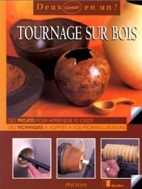 Tournage Sur Bois Deux Livres En Un