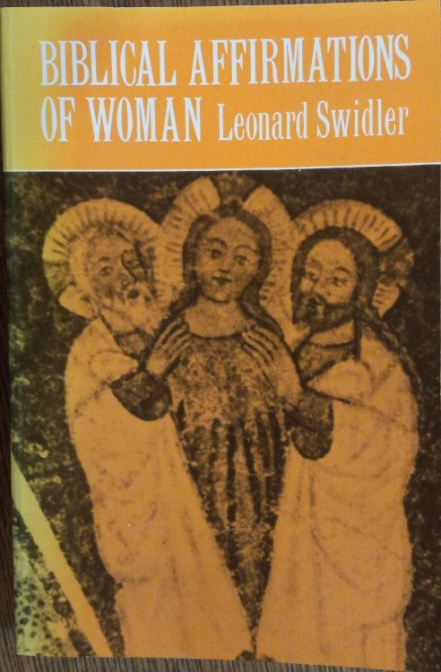 Biblical Affirmations of Woman