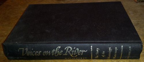 Voices on the River: The Story of the Mississippi Waterways