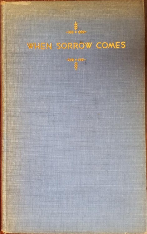 When Sorrow Comes