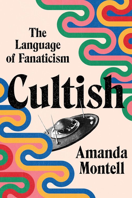 Cultish : The Language of Fanaticism
