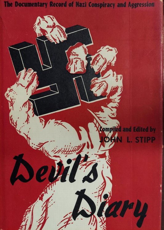 Devil's Diary : The Record of Nazi Conspiracy and Aggression