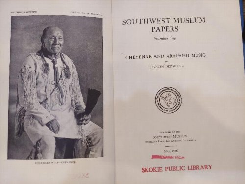 Cheyenne and Arapaho Music (Southwest Museum Papers Number Ten)