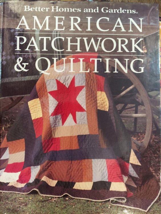 American Patchwork & Quilting [Better Homes and Gardens]