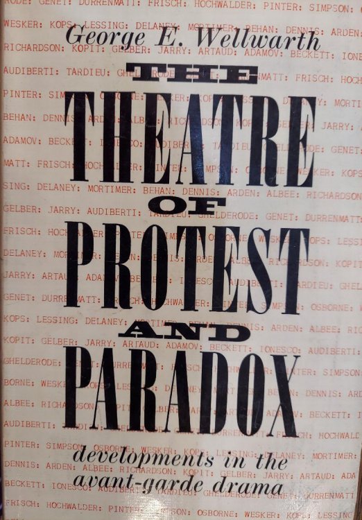 The Theatre of Protest and Paradox: Developments in the Avant-Garde Drama
