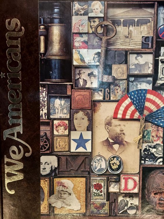 We Americans: A Volume in the Story of Man Library