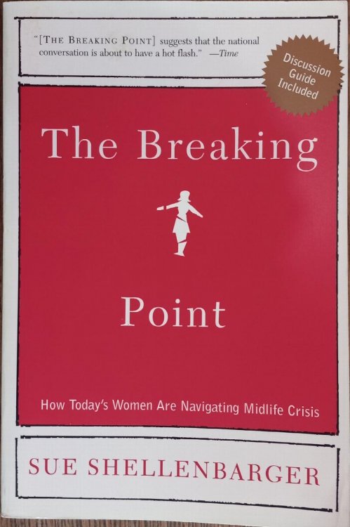The Breaking Point: How Today's Women are Navigating Midlife Crisis