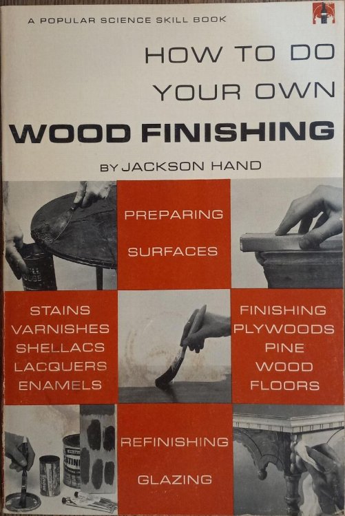 Image for How To Do Your Own Wood Finishing How To Do Your Own Wood Finishing