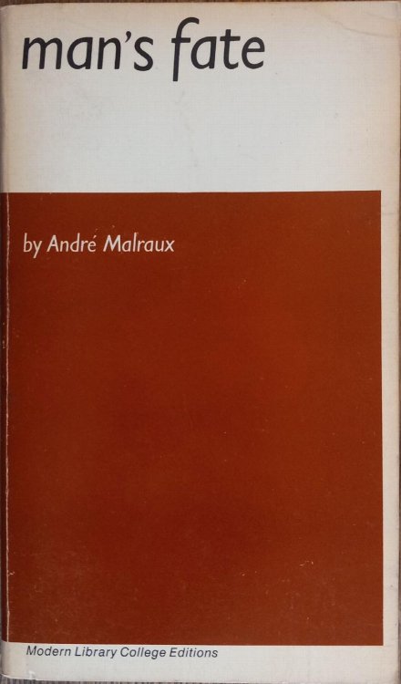 Image for Man's Fate (La Condition Humaine) (Modern Library College Editions T75) Man's Fate (La Condition Humaine) (Modern Library College Editions T75)
