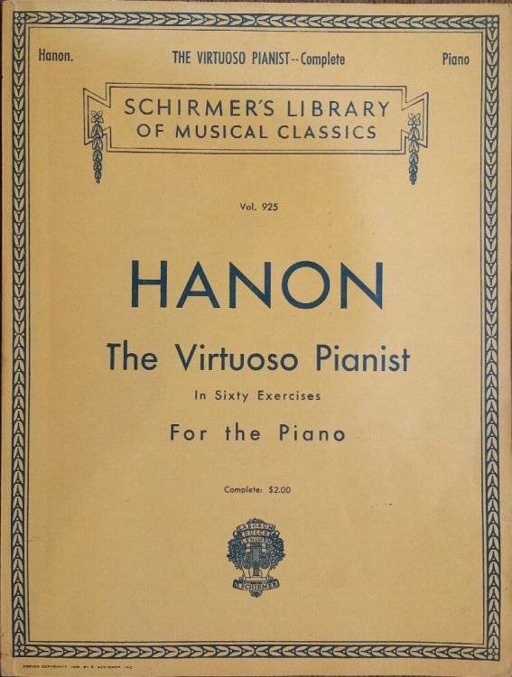 The Virtuoso Pianist -- Complete: In Sixty Exercises for the Piano (Schirmer's Library of Musical Classics Vol. 925)