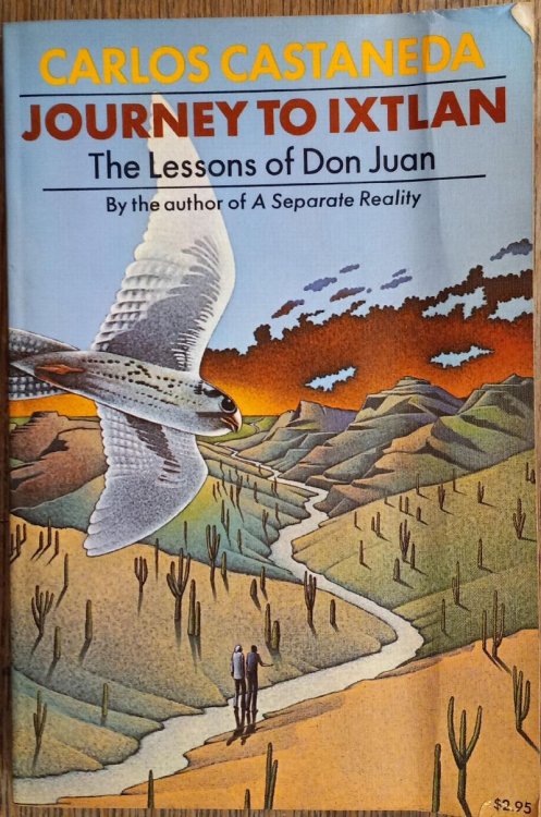 Journey to Ixtlan: The Lessons of Don Juan