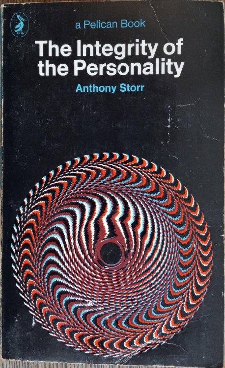The Integrity of the Personality (Pelican Books)