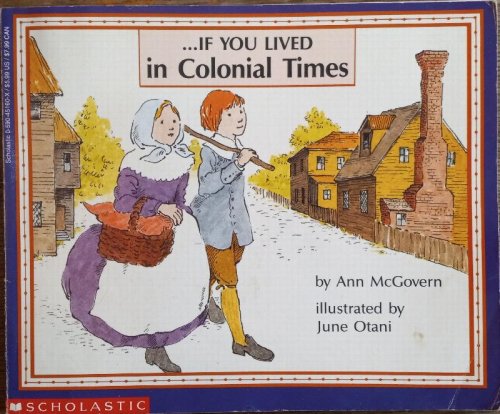 If You Lived in Colonial Times
