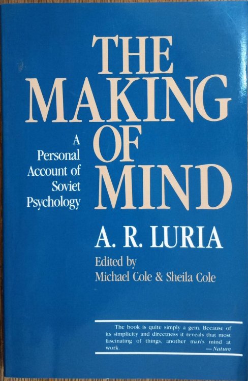 The Making of Mind: A Personal Account of Soviet Psychology