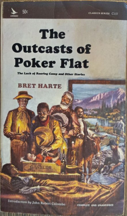 The Outcasts of Poker Flat: The Luck of Roaring Camp, and Other Stories (Classics Series CL51)