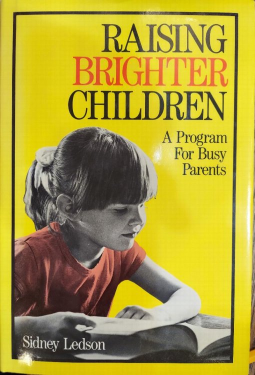 Raising Brighter Children: A Program for Busy Parents