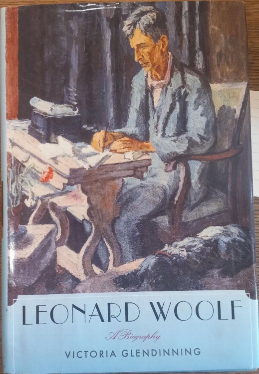 Leonard Woolf (A Biography)